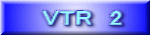 VTR